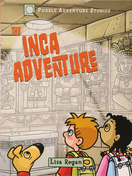 Puzzle Adventure Stories: The Inca Adventure by Dr Gareth Moore