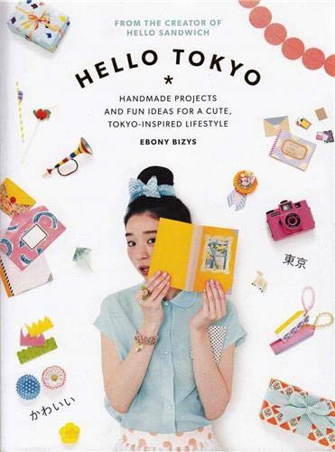 Hello Tokyo! /anglais by BIZYS EBONY
