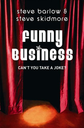 Funny Business by Steve Barlow, Steve Skidmore