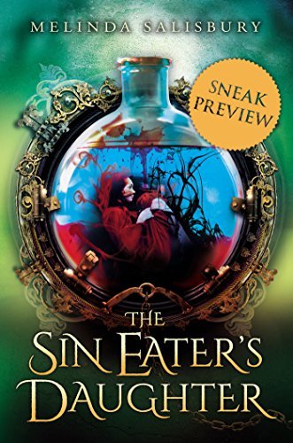 Sin Eater's Daughter #1 (The Sin Eater's Daughter) by Melinda Salisbury
