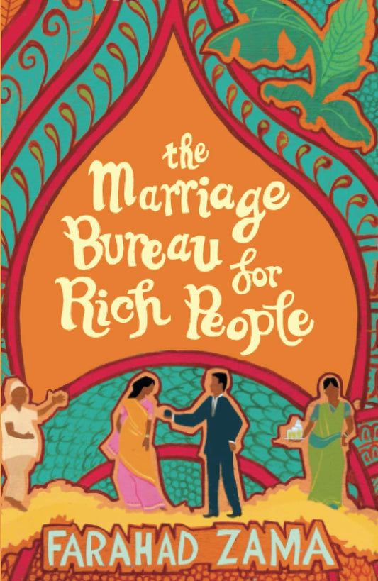The Marriage Bureau For Rich People: Number 1 in series by Farahad Zama