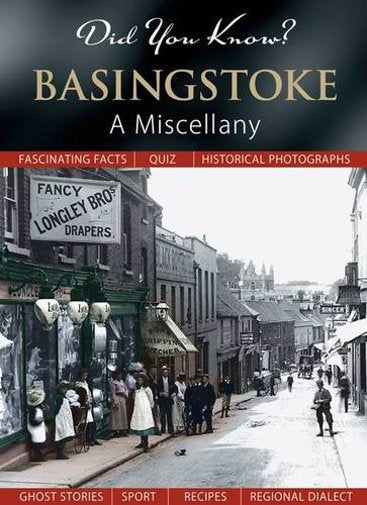 Did You Know? Basingstoke: A Miscellany by Francis Frith