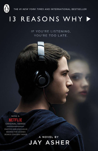 Thirteen Reasons Why (Tv Tie-in) by Asher Jay