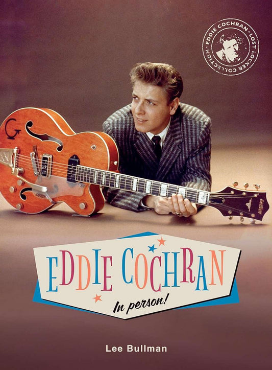 Eddie Cochran in Person by unknown author