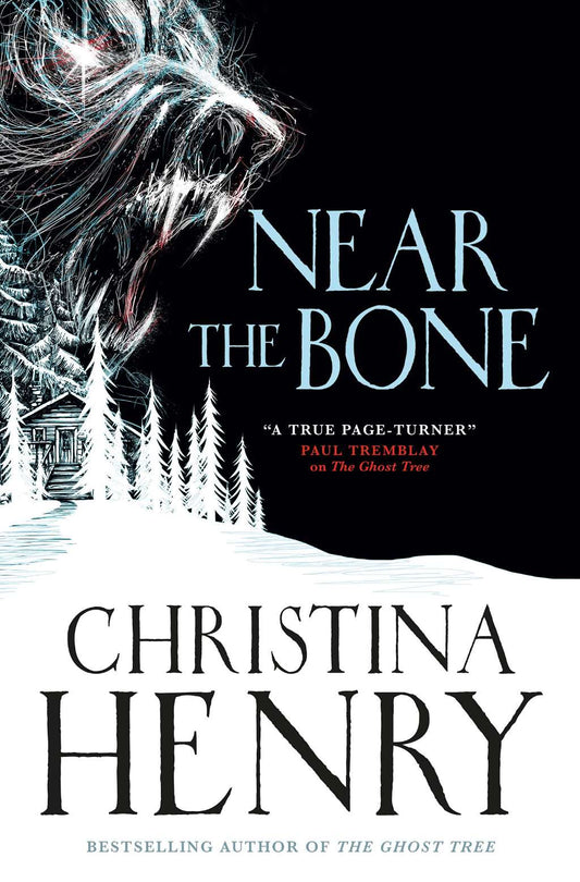 Near the Bone by Christina Henry