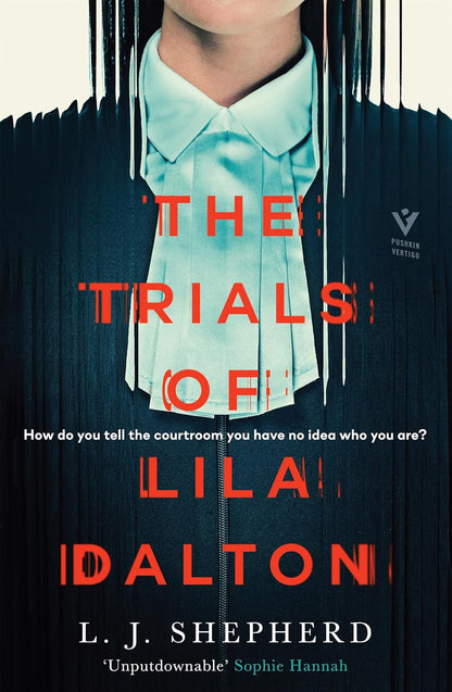 The Trials of Lila Dalton by unknown author