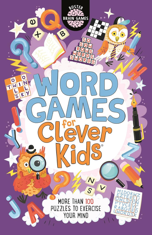 Word Games for Clever Kids (Buster Brain Games) by Dr. Gareth Moore, Chris Dickason