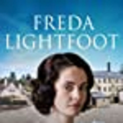 The Girl From Poor House Lane (Poor House Lane Sagas) by Freda Lightfoot