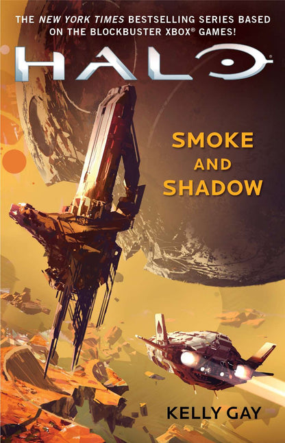 Halo: Smoke & Shadow by Kelly Gay