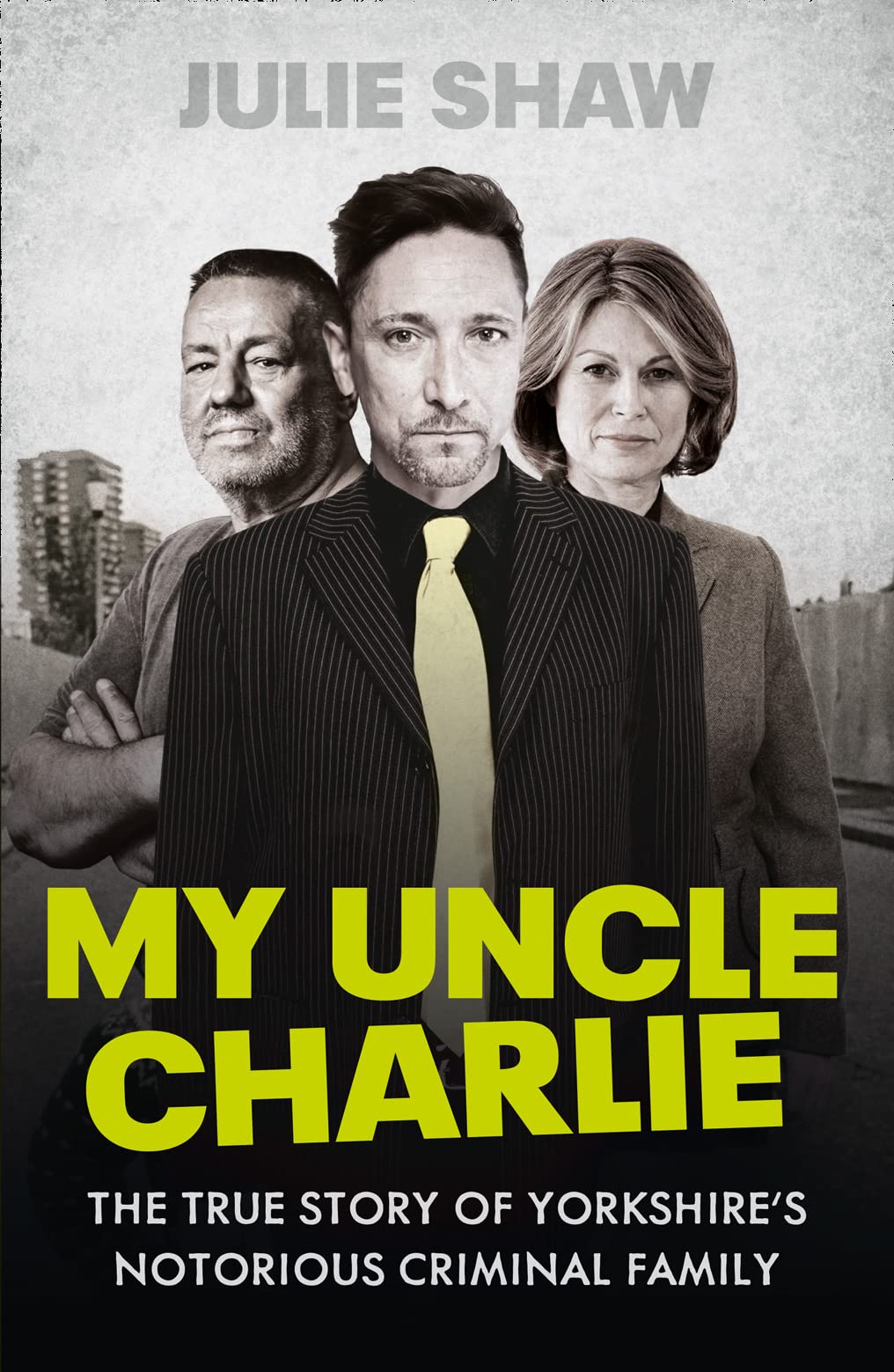 My Uncle Charlie (Tales of the Notorious Hudson Family) by Julie Shaw