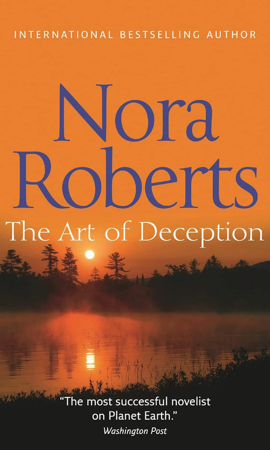 THE ART OF DECEPTION by Nora Roberts