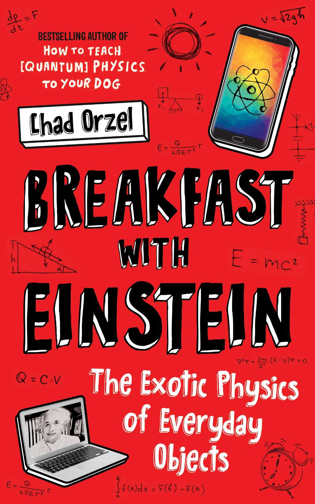 Breakfast With Einstein by Orzel Chad