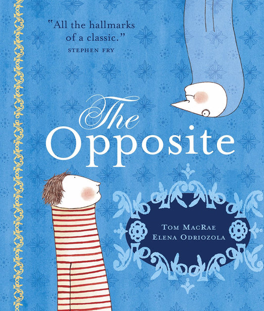 The Opposite by Tom Macrae