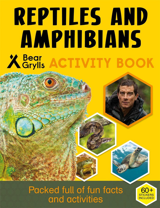 Activity Series Reptiles & Amphibians by Bear Grylls